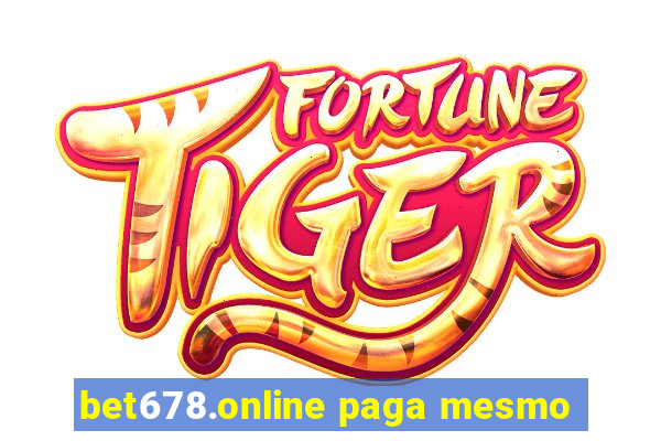 bet678.online paga mesmo